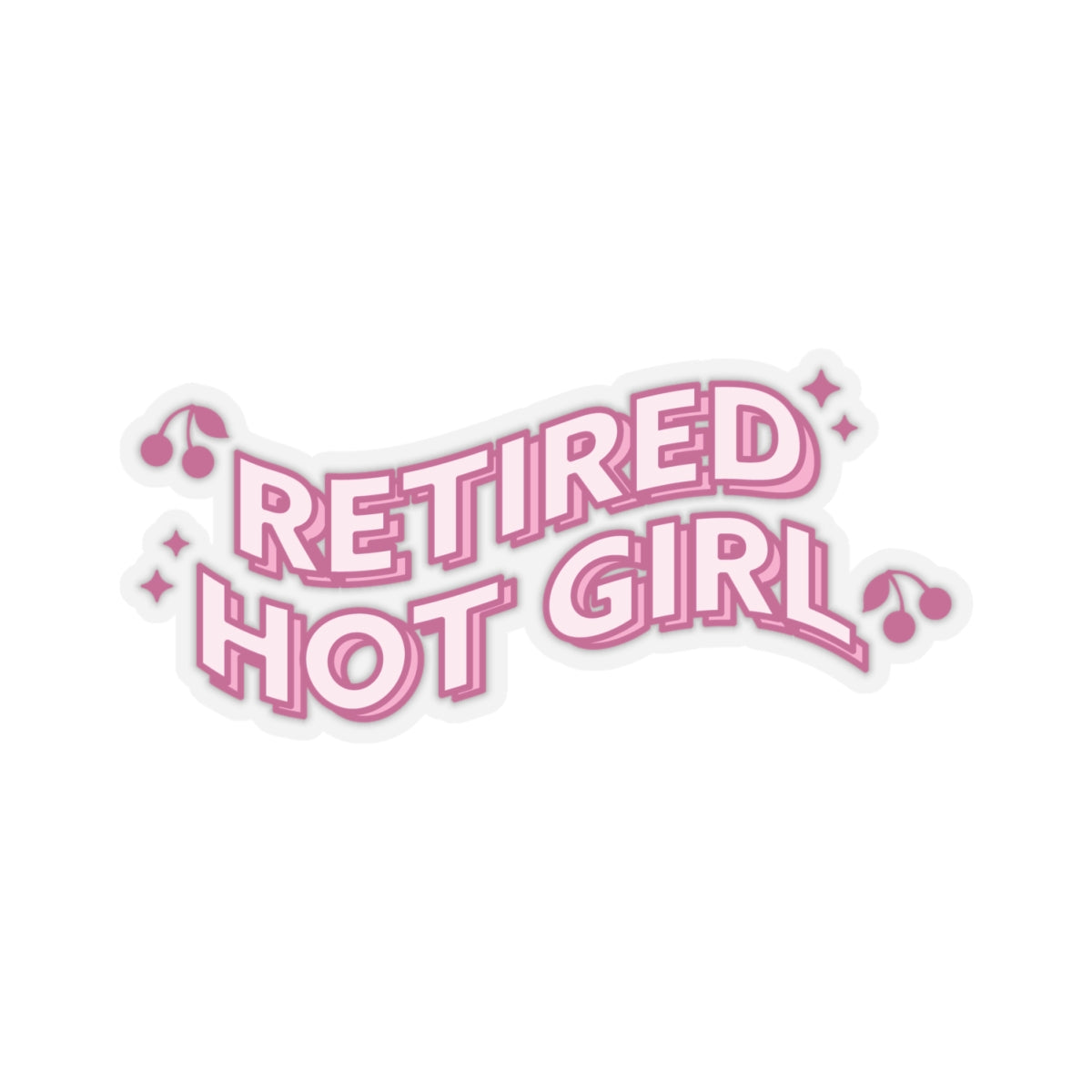 Retire Hot Girl Kiss-Cut Stickers