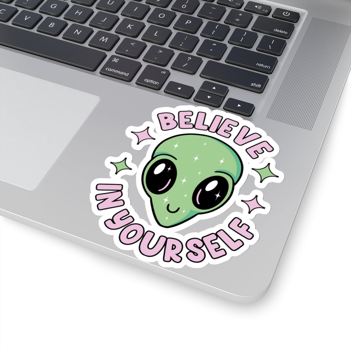 Believe In Yourself Stickers