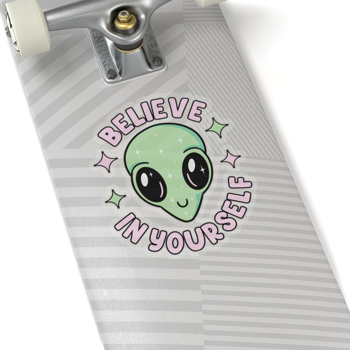 Believe In Yourself Stickers