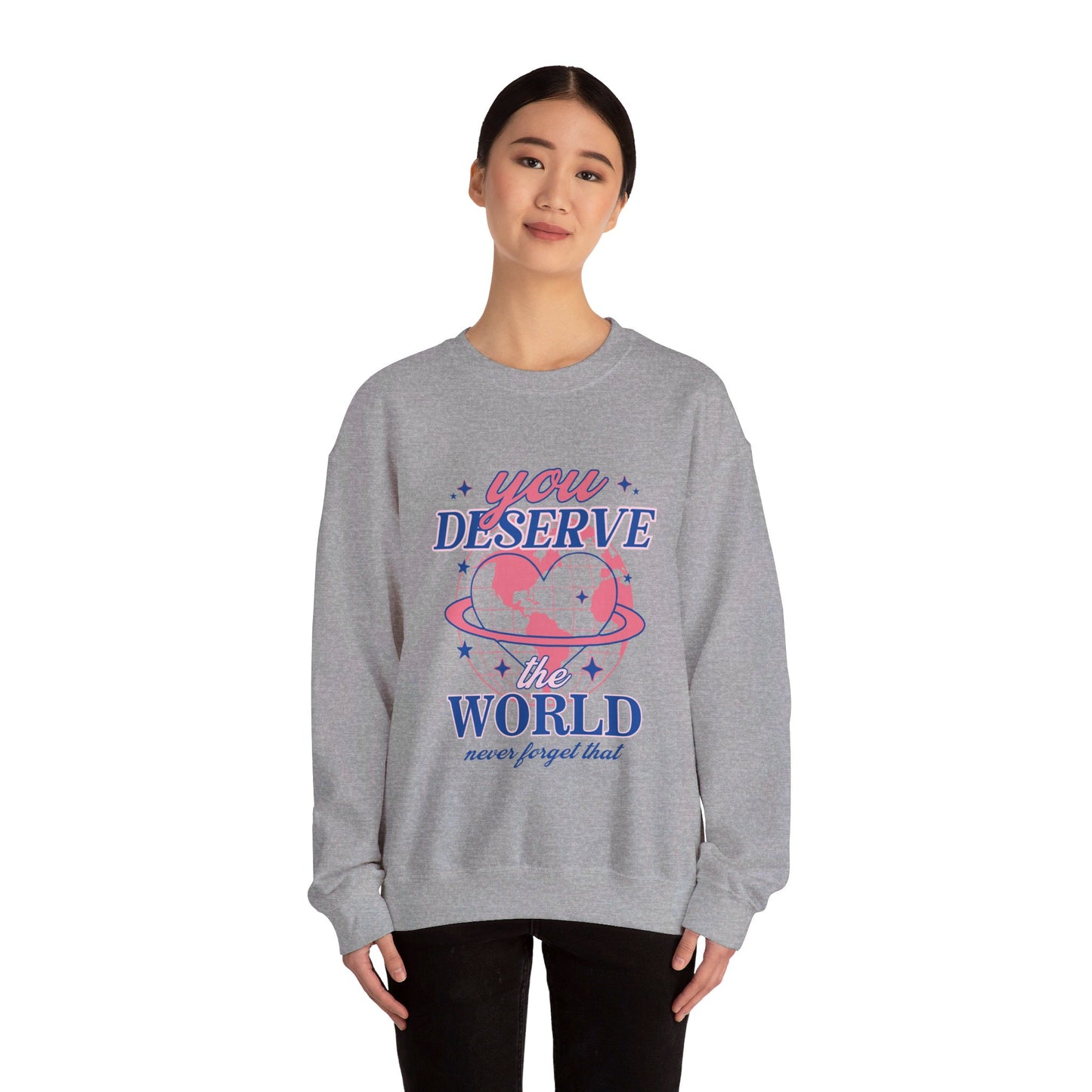 You Deserve The World Unisex Heavy Blend™ Crewneck Sweatshirt