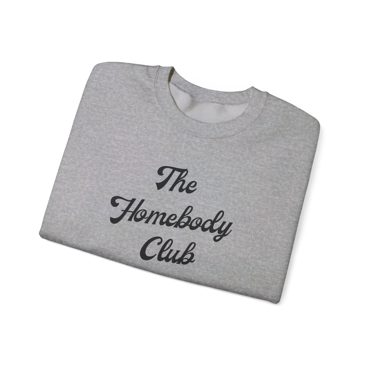 The Homebody Club Crewneck Sweatshirt