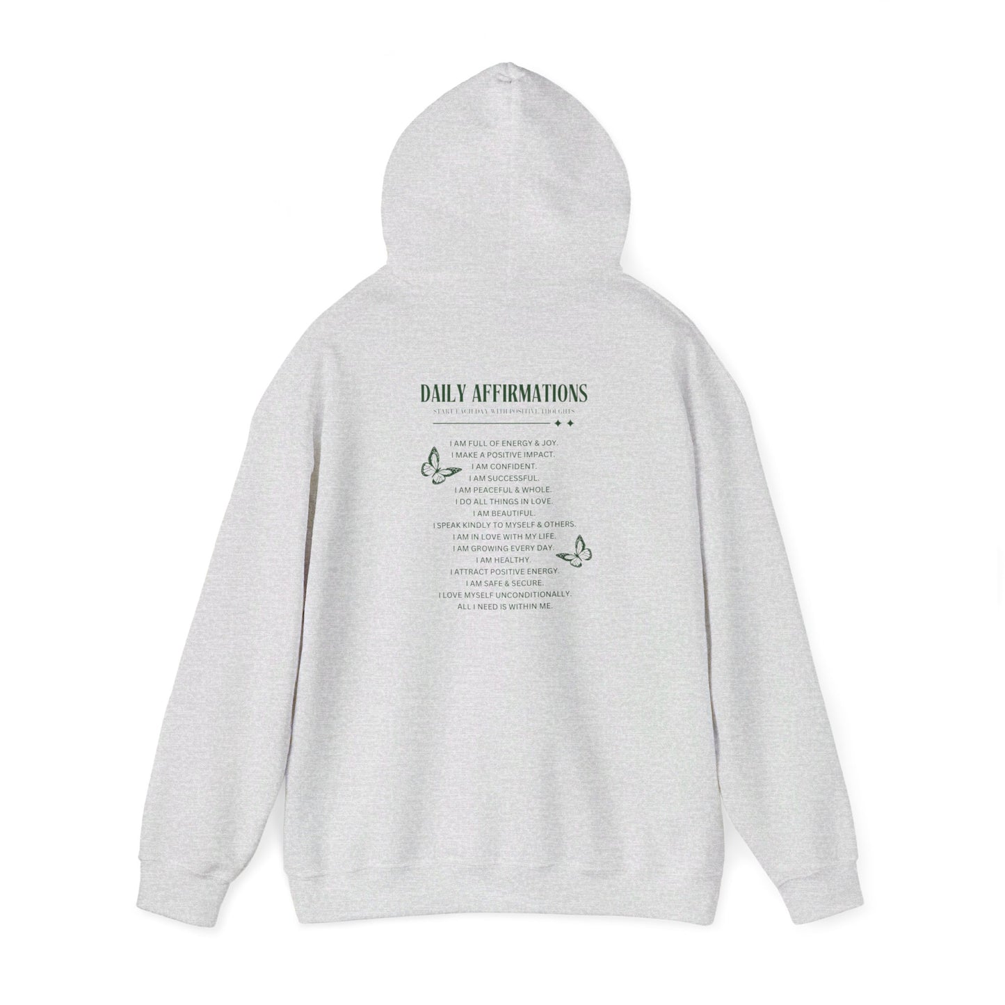 Daily Affirmations Butterfly Hooded Sweatshirt