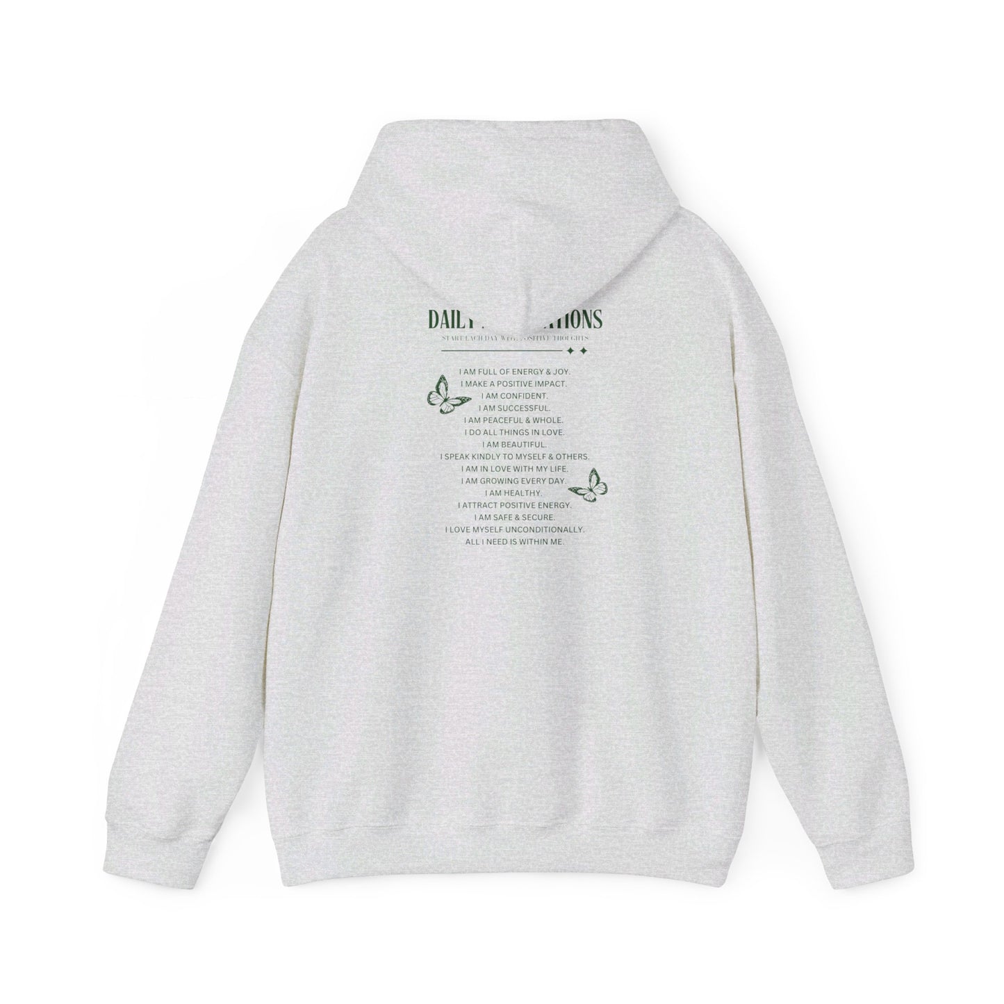 Daily Affirmations Butterfly Hooded Sweatshirt