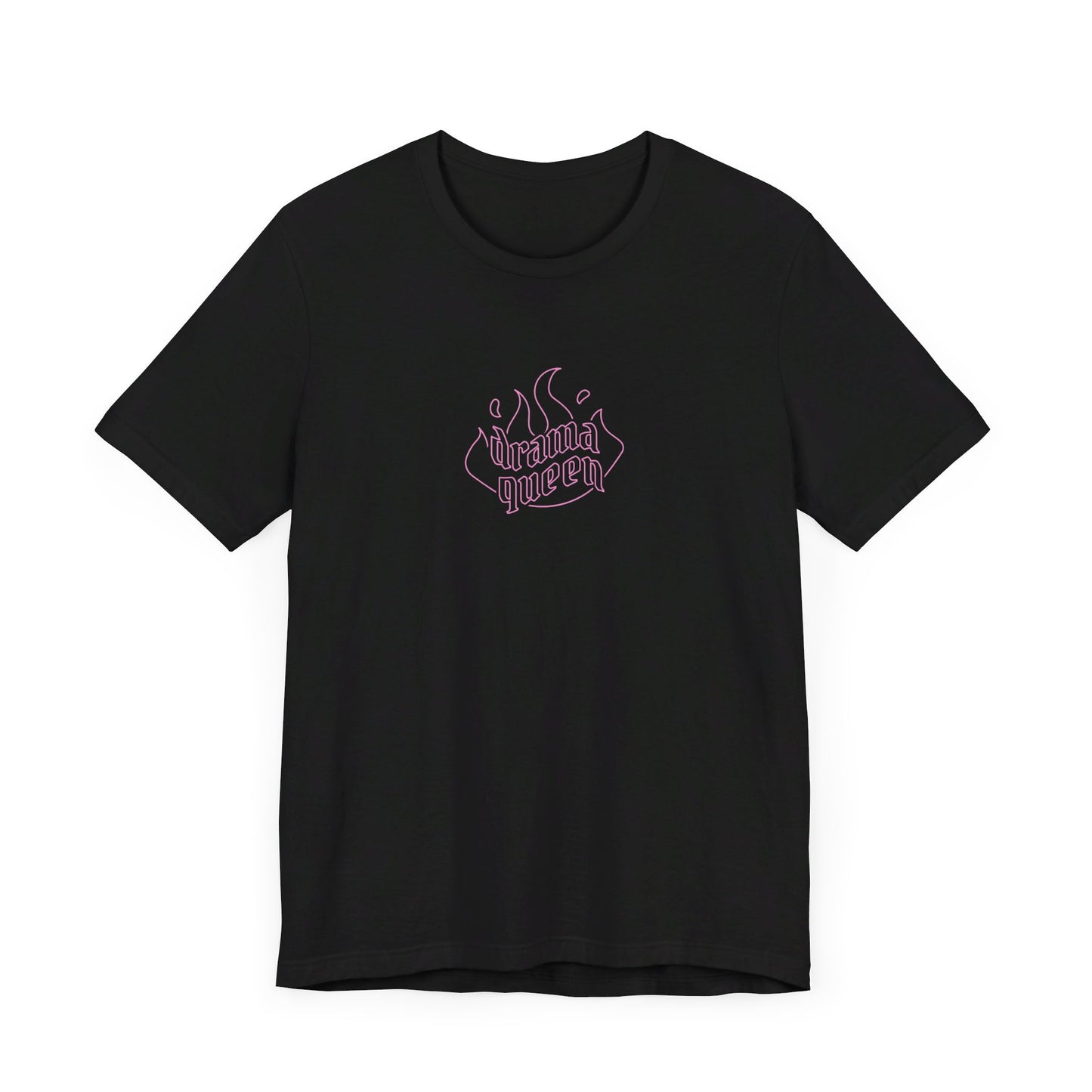 Drama Queen Short Sleeve Tee