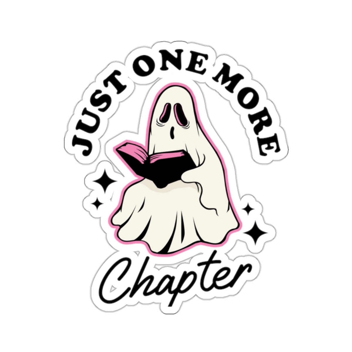 Just One More Chapter Ghost Kiss-Cut Stickers